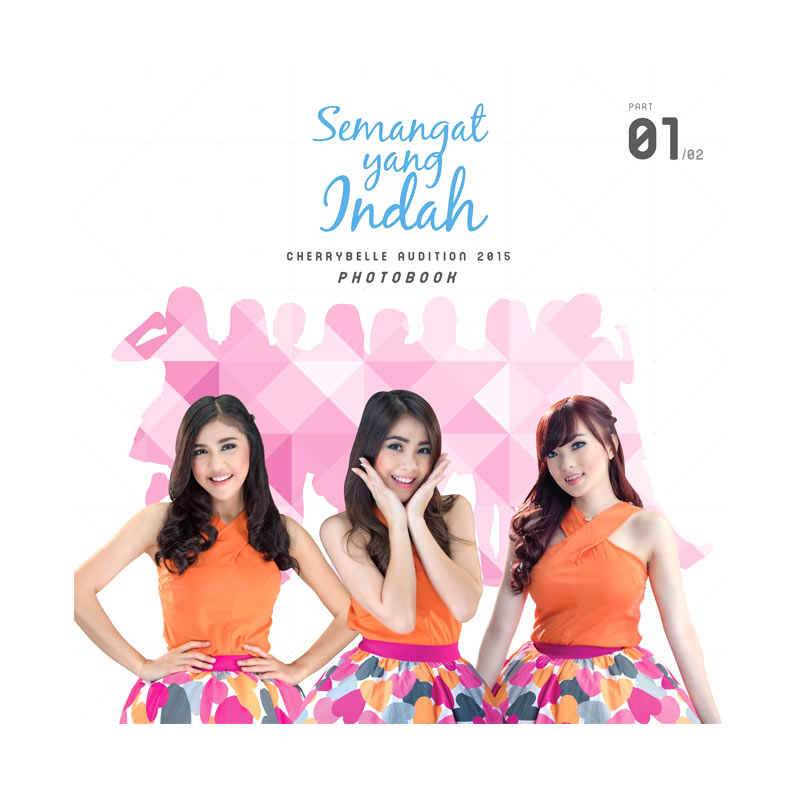 Jual Cherrybelle Photobook Semangat Yang Indah Part 1 