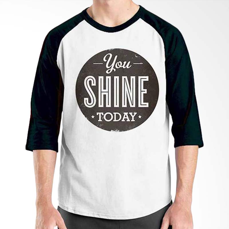 jual ordinal motivation quotes edition you shine today black white raglan harga jual ordinal motivation quotes edition you shine today black white raglan harga