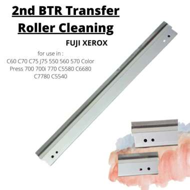 BTR 2nd Transfer Roller Cleaning Blade Fuji Xerox C60 C70 C75 J75 550 560 570 Color Press 700 700i 7