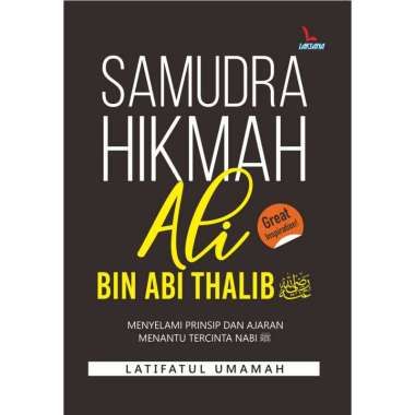 Samudra Hikmah Ali Bin Abi Thalib