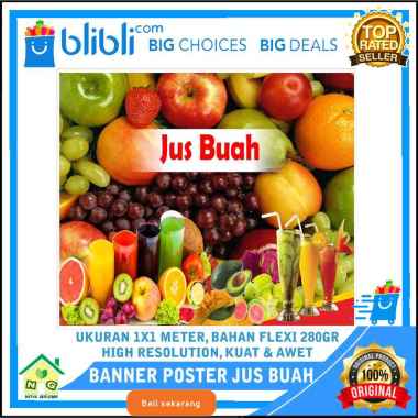 Nasya Gaulcomp Spanduk Banner Poster Plang Promosi Jualan Es Jus Juice Sop Buah Segar Poster Jus Bua
