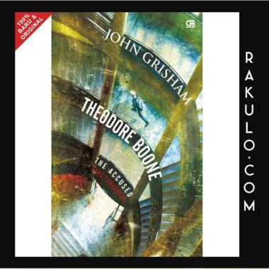 Buku Theodore Boone#3: The Accused (Sang Tersangka) by John Grish