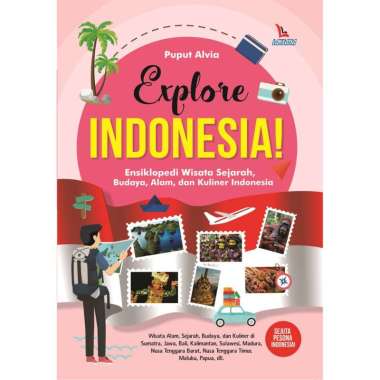 Explore Indonesia