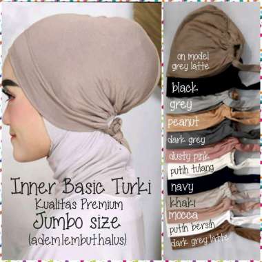 Ciput turki/inner basic turki(adem.lembut.anti pusing) jumbo size (ukuran besar)