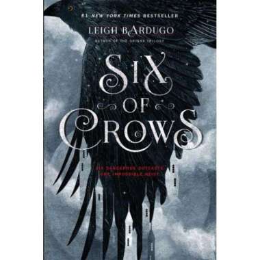 SIX OF CROWS - LEIGH BARDUGO