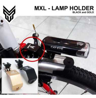 MXL Holder Front Lamp Sepeda untuk Pikes ,Brompthon ,3 Sixty Gold