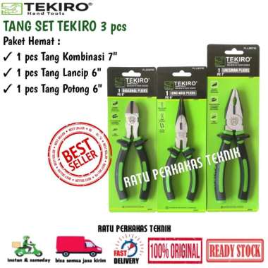 TEKIRO TANG SET 3 PCS PAKET PROMO MURAH ORIGINAL TANG KOMBINASI 7" - TANG POTONG 6" - TANG LANCIP 6"