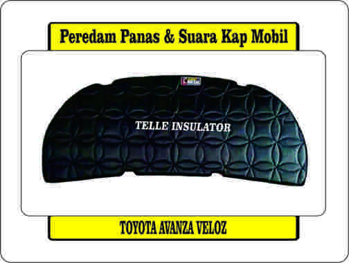 Peredam Panas Dan Suara Kap Mesin Mobil Toyota Avanza Veloz