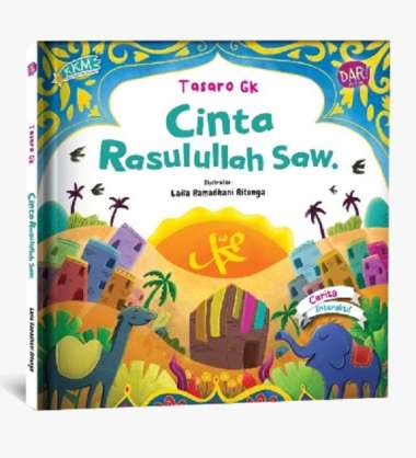 Mizan Buku Anak Kkm: Cinta Rasulullah Saw.-Hc | Cerita Anak