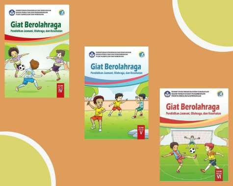 BUKU SISWA GIAT BEROLAHRAGA PJOK SD/MI KELAS 4 5 6 K13 KEMENDIKBUD Kelas 6