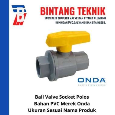 Ball Valve / Stop Kran 2" inch PVC Onda PVC
