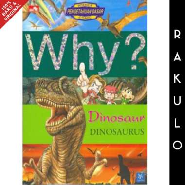 Buku Why? Dinosaurus - Yearim dang