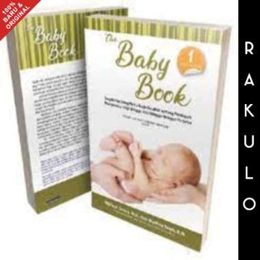 Buku The Baby Book 1 - William Sears, M.D. dan Martha Sears, R.N.