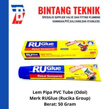Lem PVC Odol (Tube) Merk RUGlue (Rucika) 50 Gram Lem Pipa