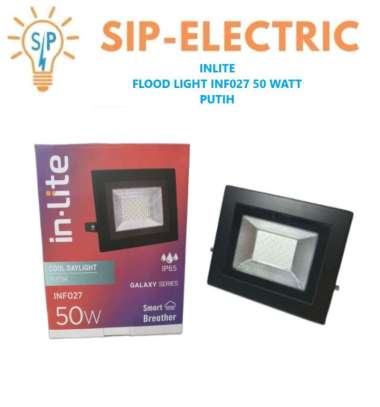 INLITE LAMPU SOROT 50 WATT PUTIH / IN LITE FLOOD LIGHT LED 50W INF 027