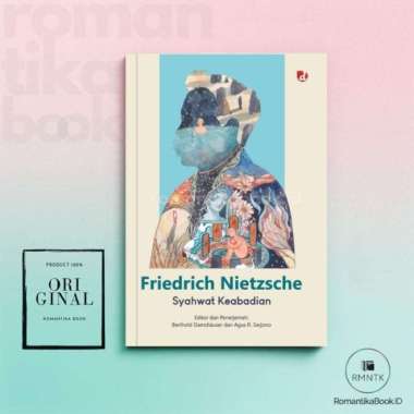 Buku SYAHWAT KEABADIAN - Friedrich Nietzsche - Diva Press Romantika Book