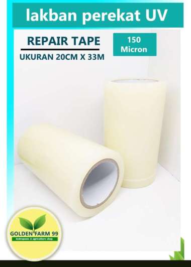Repair tape uv atau lakban plastik uv Greenhouse