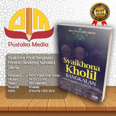 Syaikhona Kholil Bangkalan Penentu Berdirinya Nahdlatul Ulama