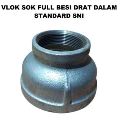 Vlok Sock Drat Dalam 2 x 3/4 Inch Full Besi Soket Double Shock Sok