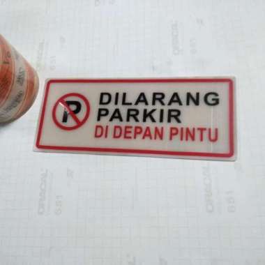 stiker dilarang parkir di depan pintu