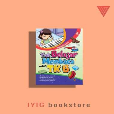Buku Yuk, Belajar Membaca untuk TK B - DIVA Press