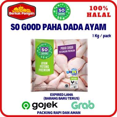 So Good Ayam Potong Utuh 1 Kg / Ayam Potong Paha Dada Premium 1 Kg Ayam Paha Dada
