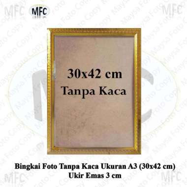 Bingkai Foto A3 30x42 cm full Tanpa kaca Minimalis dan ukir 3 cm Emas