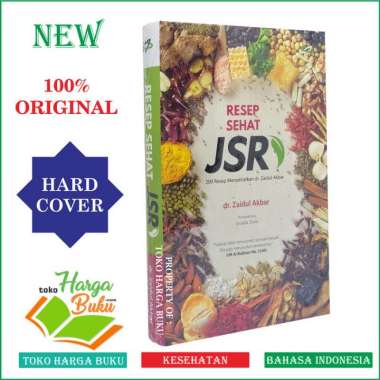 Resep Sehat JSR - 200 Resep Menyehatkan dr. Zaidul Akbar Syamil Quran