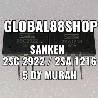 TR TRANSISTOR FINAL SANKEN 2SA1216 2SC2922 2SA A 1216 2SC C 2922 5DY ORIGINAL