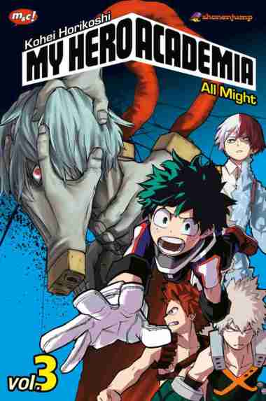 KOMIK MY HERO ACADEMIA/KOMIK BOKU NO HERO ACADEMIA VOL 03
