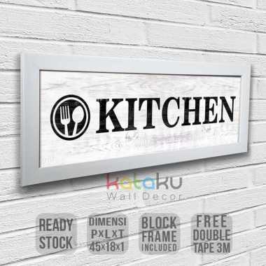 Papan Tanda Tulisan Kitchen Sign Wall Decor Hiasan Dinding Dapur Frame Putih