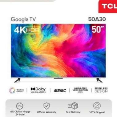 LED TCL 50A30 ANDROID 11 SMART TV 50inch 4K 50" A30 GOOGLE TV Bezelles paket Unit + Kirim
