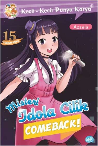 Mizan Buku Kkpk Misteri Idola Cilik Comeback | Cerita Anak Multicolor