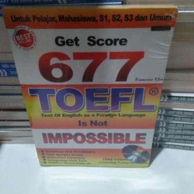 BUKU GET SCORE 677 TOEFL IS NOT IMPOSSIBLE ORIGINAL