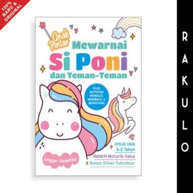 Buku Seri Anak Pintar Mewarnai Coloring Book PAUD Si poni