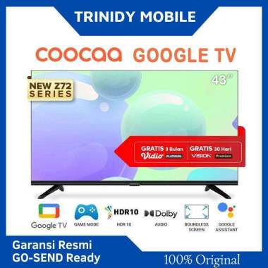 Coocaa GOOGLE TV 43 inch Smart LED TV 43Z72 Garansi Resmi