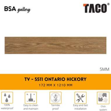 TACO SPC 5MM TV 5511 ONTARIO HICKORY / LANTAI KAYU VINYL CLICK SYSTEM