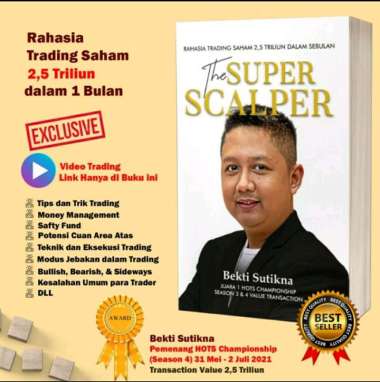 The Super Scalper -- Bekti Sutikna