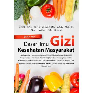 Buku Ajar Dasar Ilmu Gizi Kesehatan Masyarakat