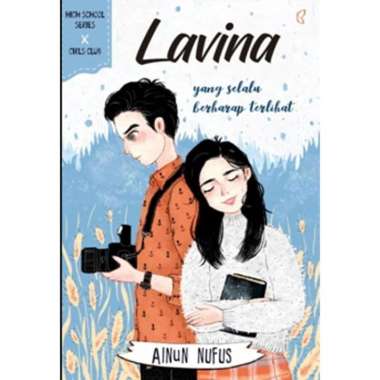 Buku Novel : Lavina - high school series - Ainun Nufus - Mizan
