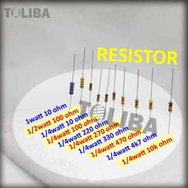 resistor 1 watt 1/2 watt 1/4 watt 10 100 220 270 330 470 4k7 10k ohm 1/4watt 10k ohm