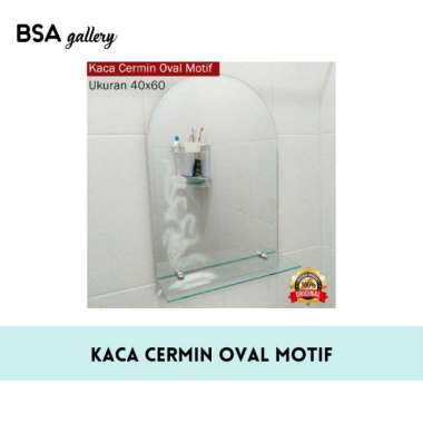KACA CERMIN OVAL MOTIF GAMBAR DENGAN AMBALAN / CERMIN 40X60 CM