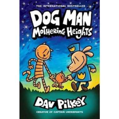 Scholastic - Dog Man #10: Mothering Heights