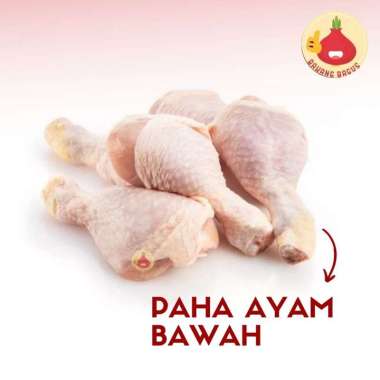 Paha Ayam Bawah 1Kg / Ayam Segar / Paha Ayam - Bawangbagus