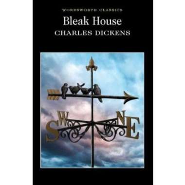 WORDSWORTH CLASSIC : BLEAK HOUSE