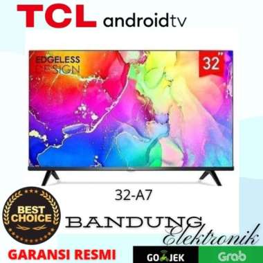 ANDROID TV TCL 32-A7 / 32A7 , Android 11 TCL 32 inch ( BANDUNG )