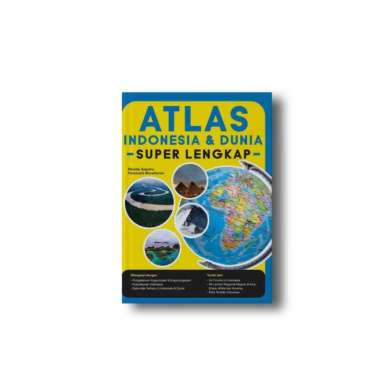 ATLAS INDONESIA & DUNIA SUPER LENGKAP
