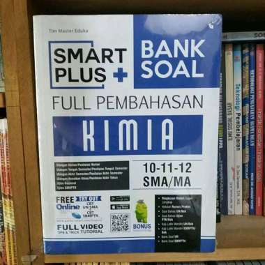 Buku SMA MA Kelas X XI XII SMART PLUS SMA MA BANK SOAL FULL PEMBAHASAN KIMIA Tim Master Eduka MAGENT