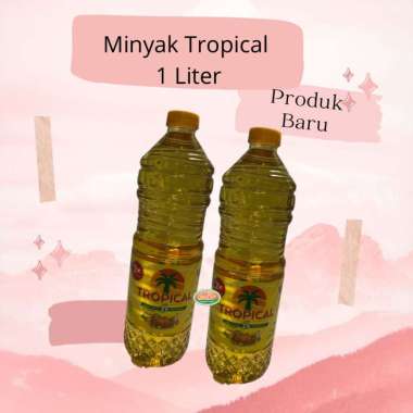 MINYAK GORENG TROPICAL 1 LITER