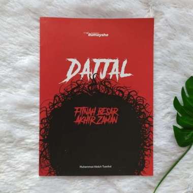 Buku Dajjal Fitnah Besar Akhir Zaman